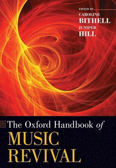 bokomslag The Oxford Handbook of Music Revival