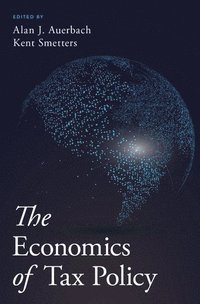 bokomslag The Economics of Tax Policy
