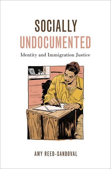 Amy Reed-Sandoval - Socially Undocumented, Inbunden