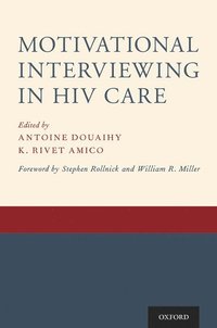bokomslag Motivational Interviewing in HIV Care
