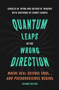 bokomslag Quantum Leaps in the Wrong Direction