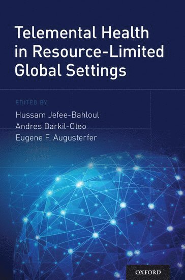 Telemental Health in Resource-Limited Global Settings 1