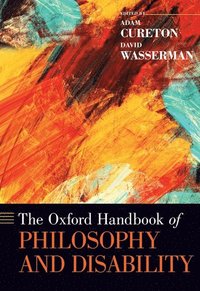 bokomslag The Oxford Handbook of Philosophy and Disability