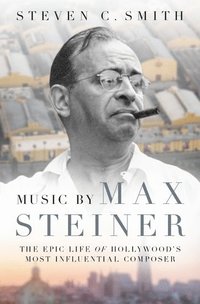 bokomslag Music by Max Steiner