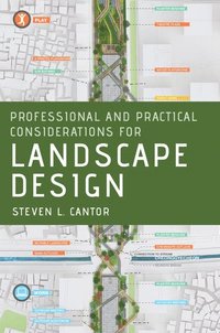 bokomslag Professional and Practical Considerations for Landscape Design