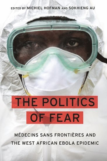 bokomslag The Politics of Fear