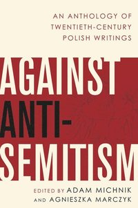 bokomslag Against Anti-Semitism