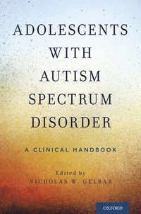 bokomslag Adolescents with Autism Spectrum Disorder