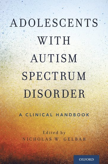 bokomslag Adolescents with Autism Spectrum Disorder