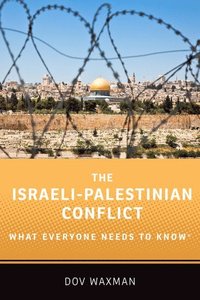 bokomslag The Israeli-Palestinian Conflict