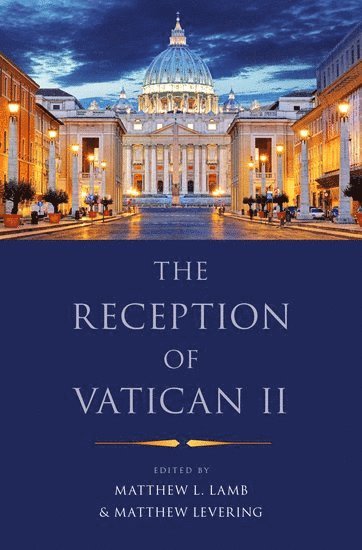 The Reception of Vatican II 1