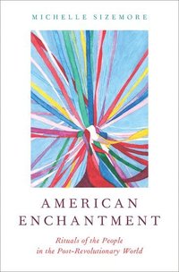 bokomslag American Enchantment