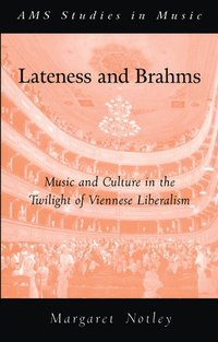 bokomslag Lateness and Brahms