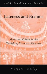 bokomslag Lateness and Brahms