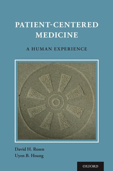 David H. Rosen, Uyen Hoang - Patient Centered Medicine, Häftad