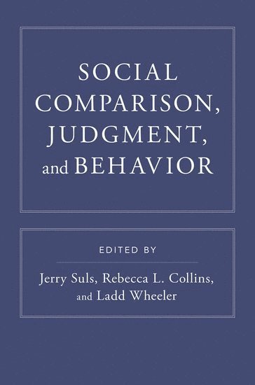 bokomslag Social Comparison, Judgment, and Behavior