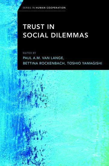 Trust in Social Dilemmas 1