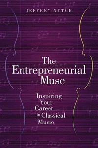 bokomslag The Entrepreneurial Muse