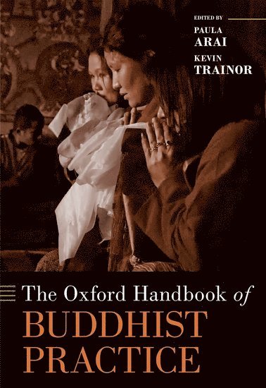 Oxford Handbook of Buddhist Practice 1