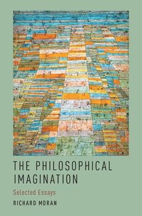 bokomslag The Philosophical Imagination