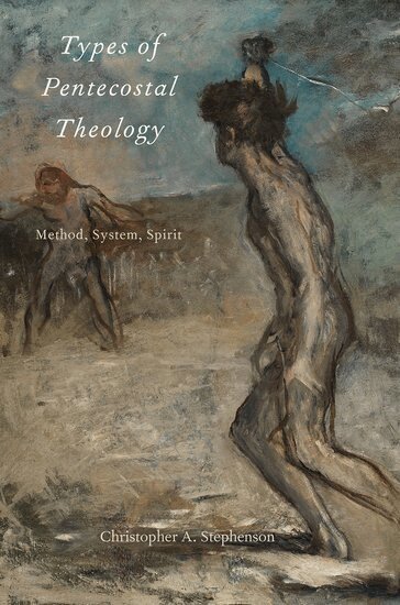 Christopher A. Stephenson - Types of Pentecostal Theology, Häftad
