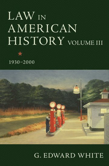 Law in American History, Volume III 1