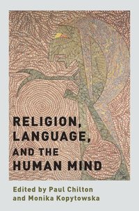 bokomslag Religion, Language, and the Human Mind