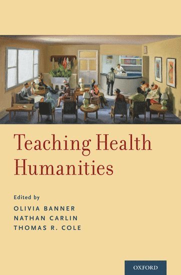 bokomslag Teaching Health Humanities