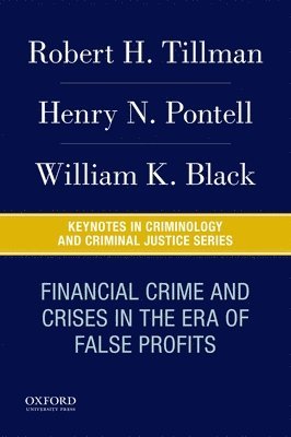 bokomslag Financial Crime and Crises in the Era of False Profits