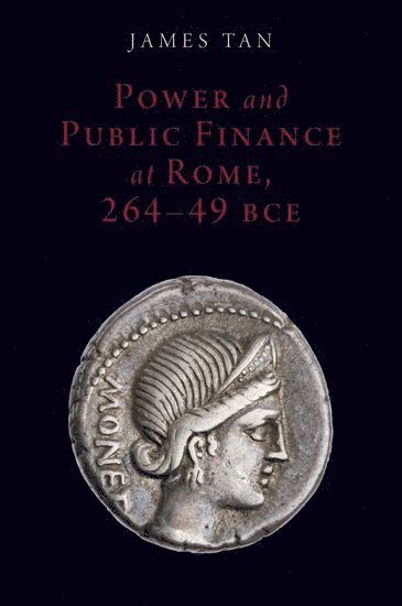 bokomslag Power and Public Finance at Rome, 264-49 BCE