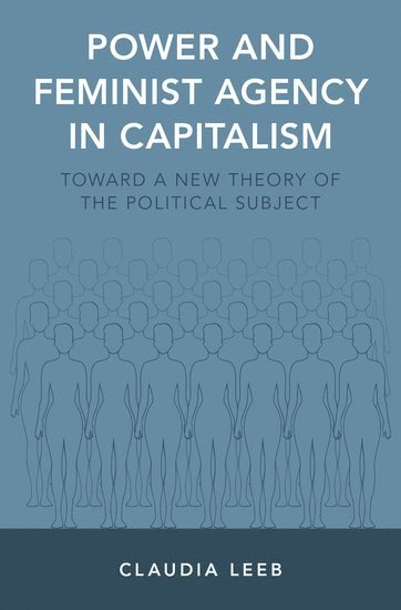 Power and Feminist Agency in Capitalism 1