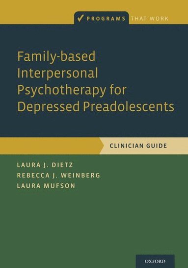 bokomslag Family-based Interpersonal Psychotherapy for Depressed Preadolescents