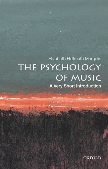 bokomslag The Psychology of Music