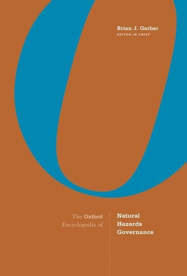 The Oxford Encyclopedia of Natural Hazards Governance 1