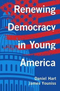 bokomslag Renewing Democracy in Young America