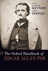 bokomslag The Oxford Handbook of Edgar Allan Poe