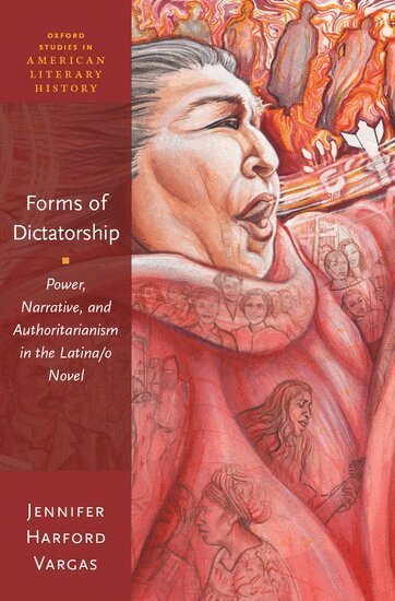 Jennifer Harford Vargas - Forms of Dictatorship, Inbunden