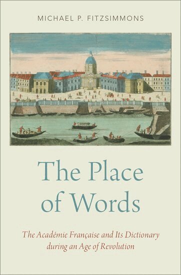 Michael P. Fitzsimmons - The Place of Words, Inbunden