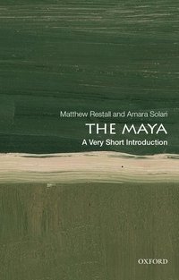 bokomslag The Maya: A Very Short Introduction