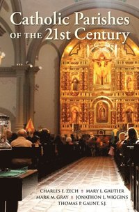 bokomslag Catholic Parishes of the 21st Century