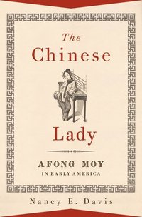 bokomslag The Chinese Lady