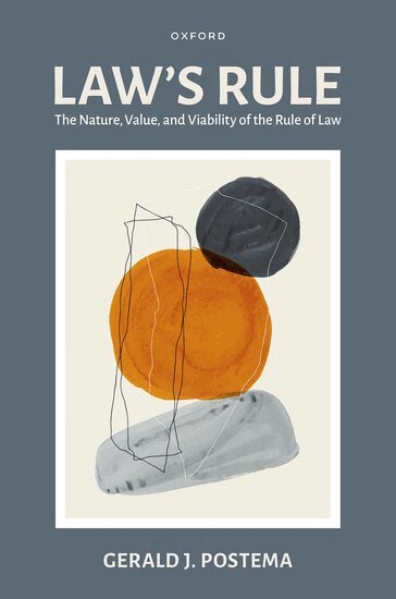 Gerald J. Postema - Law's Rule, Inbunden