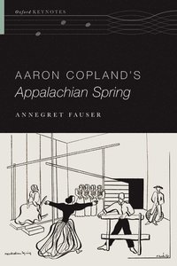 bokomslag Aaron Copland's Appalachian Spring