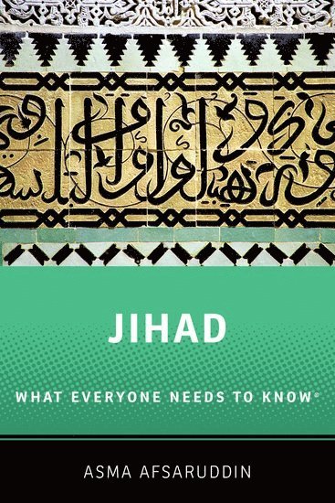 bokomslag Jihad: What Everyone Needs to Know