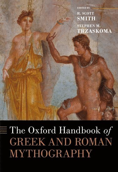bokomslag Oxford Handbook of Greek and Roman Mythography