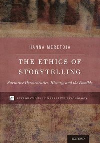 bokomslag The Ethics of Storytelling