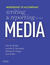 bokomslag Writing and Reporting for the Media: Workbook