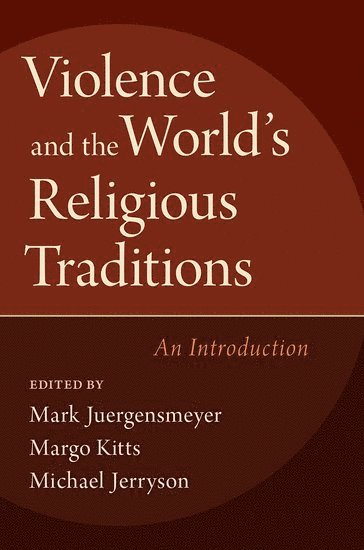 Violence and the World's Religious Traditions 1