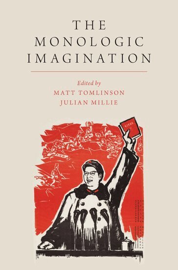 Matt Tomlinson, Julian Millie - The Monologic Imagination, Häftad