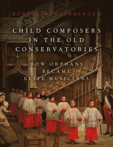 bokomslag Child Composers in the Old Conservatories